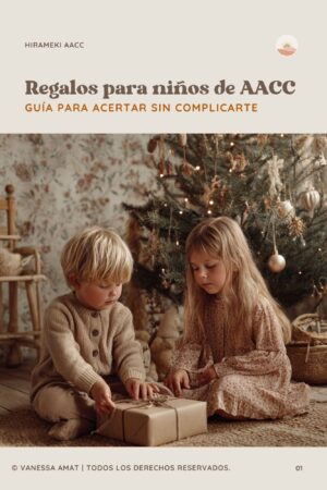 GuÃa REGALOS para niñ@s de AACC
